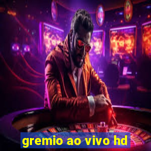 gremio ao vivo hd